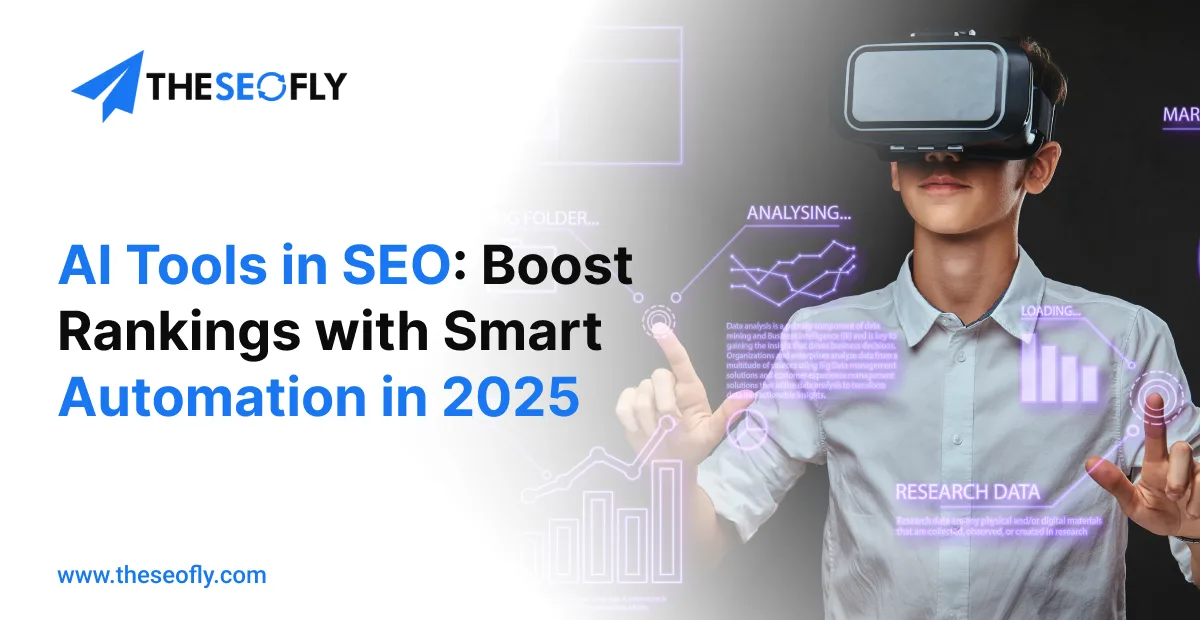AI Tools in SEO_ Boost Rankings with Smart Automation in 2025