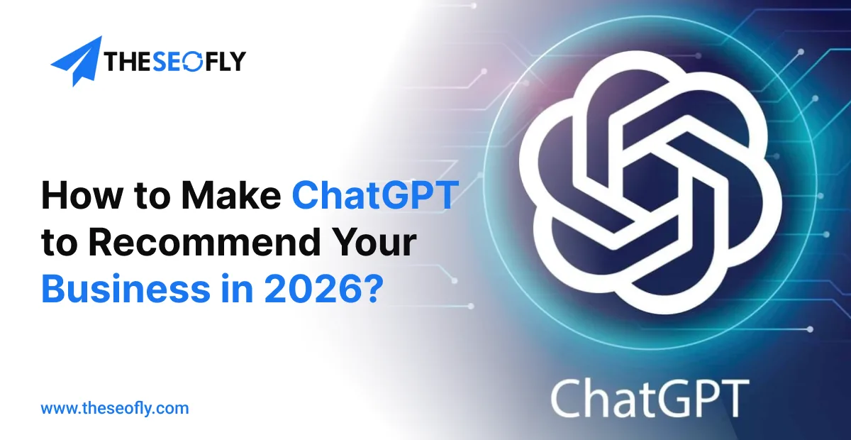 How to Make ChatGPT to Recommend Your Business in 2026_