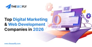 Top digital marketing & development companies